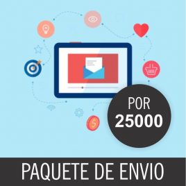 CORREOS DE ENVIOS MASIVO PACK X 25000